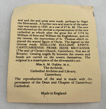 Christ Church Canterbury Cathedral Replica 13th Century Seal.