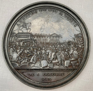 French Revolution Uniface Medallion "Arrivee Du Roi a Paris Le 6 Octobre 1789", Bertrand Andrieu.